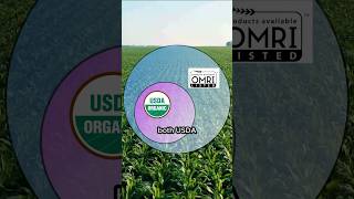 USDA Organic Certified vs OMRI Listed  Part 2 shorts [upl. by Aleuname]