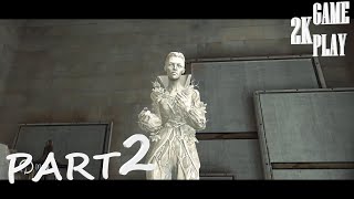 Dishonored The Knife of Dunwall 2K PC Walkthrough No commentary  PART 2 quotStatue of Delilahquot [upl. by Lorette]