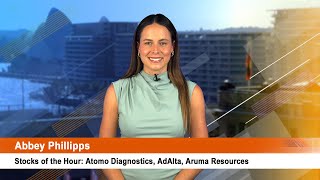 Stocks of the Hour Atomo Diagnostics AdAlta Aruma Resources [upl. by Allred]