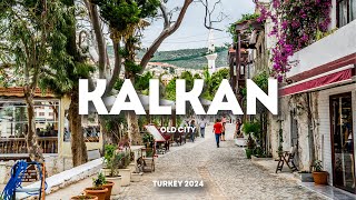 KALKAN BEAUTIFUL OLD CITY  TURKEY 2024 [upl. by Loughlin]