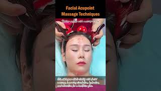 Facial Acupoint Massage Techniques [upl. by Troy]