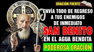 Poderosa Oración a San Benito para Alejar a Todos los Enemigos [upl. by Kironde]