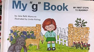 My “g” book by Jane Belk Moncure Read Along and Read Aloud [upl. by Ainimreh]