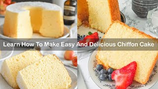 Easy And Delicious Chiffon Cake [upl. by Zaccaria838]