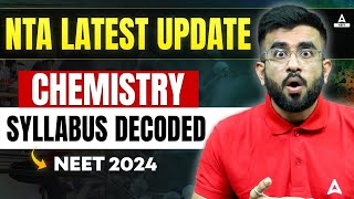 NEET Chemistry 2024 Syllabus Decoded  Must watch ⏰  Nitesh Devnani [upl. by Comethuauc654]