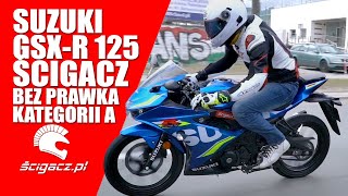 Suzuki GSXR 125 2018  najlepszy ścigacz bez prawa jazdy na motocykl [upl. by Adnirb]