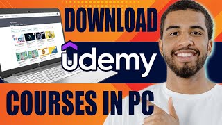 How to Download Udemy Courses in PC 2024 [upl. by Haggerty645]