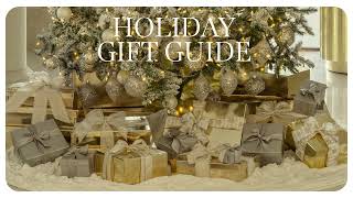 Holiday Gift Guide  Elegant Gifts For Everyone On Your List [upl. by Daveta895]