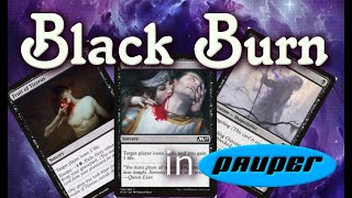 MonoBlack Burn in Pauper MTG Pauper [upl. by Marigolda]