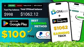 Google Play Store 1062 Earning Method  Earn 100 daily  CPAlead Marketing [upl. by Hadik]