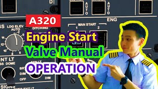 A320 Engine Manual Start Valve Operation starting the engines [upl. by Los]