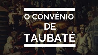 O Convênio de Taubaté e a República do Café [upl. by Stalk]