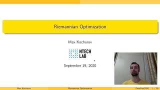 Maxim Kochurov Riemannian Optimization part 1 [upl. by Siusan]