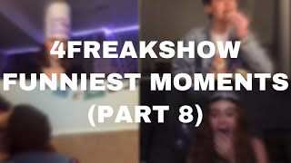 4freakshow funniest moments part 8 [upl. by Mcquade]