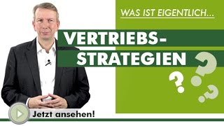 VERTRIEBSSTRATEGIE Was ist eigentlich [upl. by Yvel]