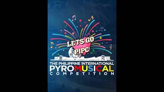 Upcoming 11th Philippine International Pyromusical Competition l Lets go 🥳 [upl. by Madalyn]