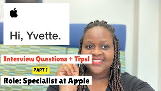 Specialist at Apple interview Questions AND Tips [upl. by Acceber776]