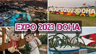 Expo 2023 Doha Qatar  Expo Qatar 2023  Places to visit in Qatar  Qatar vlog [upl. by Guinn938]