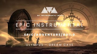 Epic music instrumental  build up Olympus  Dream Cave [upl. by Severson]