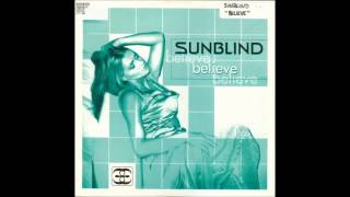 Sunblind  Believe Nu NRG Remix [upl. by Ramat619]