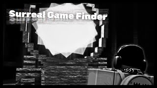 Surreal Game Finder  Roblox [upl. by Lore756]