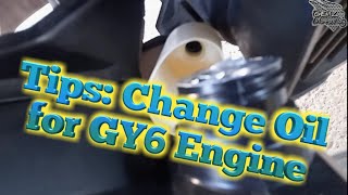 Tips Change Oil for GY6 Engine [upl. by Anaela]