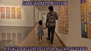 Sharjah art museum full walking tour 4K  A place exclusively for all art lovers [upl. by Eelac]