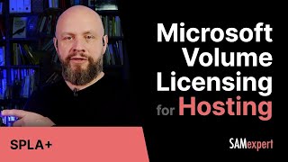 Microsoft Volume Licensing and CSP in Hosting Scenarios [upl. by Nette]