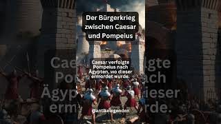 Der Bürgerkrieg zwischen Caesar und Pompeius [upl. by Ayotnom910]