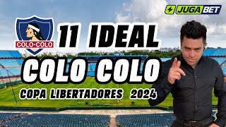 11 IDEAL COLO COLO  COPA LIBERTADORES 2024  ANÁLISIS JEAN PIERRE BONVALLET  copalibertadores [upl. by Annahaj]