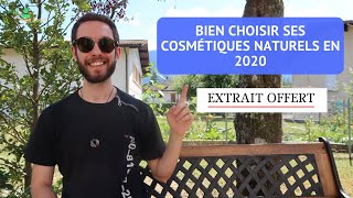 EXTRAIT OFFERT FORMATION – BIEN CHOISIR SES COSMÉTIQUES NATURELS EN 2020 [upl. by Jonah]