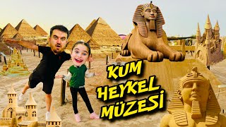 ELİF SİNEM 24 SAAT KUMDAN HEYKELLER MÜZESİ TURU [upl. by Neeruam]