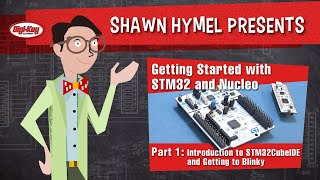 Getting Started with STM32 and Nucleo Part 1 Introduction to STM32CubeIDE and Blinky – DigiKey [upl. by Nnaes763]