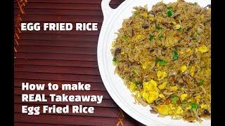 How to make REAL Takeaway Egg Fried Rice  Chinese Egg Fried Rice Restaurant Style  Egg Fried Rice [upl. by Tudela]