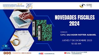 NOVEDADES FISCALES 2024 [upl. by Latouche]