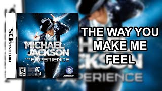 DS Michael Jackson The Experience  The Way You Make Me Feel Hard [upl. by Anasus]