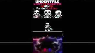 Sans da TODO con ese ATAQUE  Undertale Last Breath Renewed [upl. by Aicileb112]