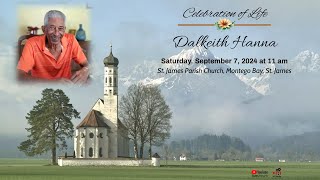 Celebrating the life of Dalkeith Hanna [upl. by Sacrod446]