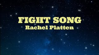 FIGHT SONG  Rachel Platten HD KARAOKE [upl. by Rehpitsirhc361]