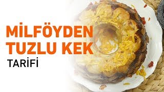 Milföyden Tuzlu Kek Tarifi  Milföyden Tuzlu Kek Nasıl Yapılır [upl. by Jdavie52]