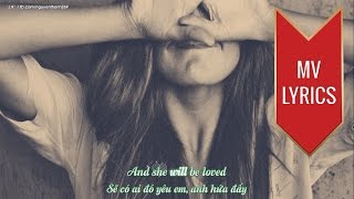 She Will Be Loved  Maroon 5  Lyrics Kara  Vietsub HD [upl. by Nimajneb143]