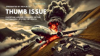 How Pakistan airlines CRASHED in KATHMANDU Unbelievable Truth [upl. by Anoved]