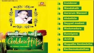 Mappilapattukal  Golden Hits Of Azeez Thayineri  Malayalam Mappila Songs  Audio Jukebox [upl. by Adnarim538]