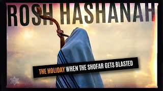 Rosh Hashanah The Feast of The Trumpet Blast  FEASTS OF ISRAEL  Feast 4 of 6 [upl. by Htilil506]