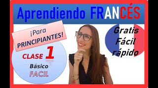 CLASE DE FRANCÉS 1 🔵⚪🔴para PRINCIPIANTES fácil rápido gratis 🐱‍CURSO DE FRANCES COMPLETO GRATIS [upl. by Lidstone]