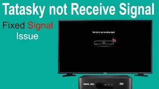 Your tata play box is not receiving signal  how to fix tata sky no signal issue  RajTech [upl. by Rebmaed]