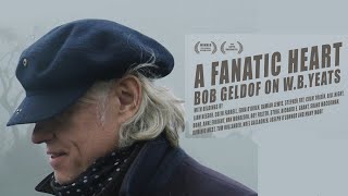 A Fanatic Heart Geldof On Yeats 2016 Documentary [upl. by Ahsener]