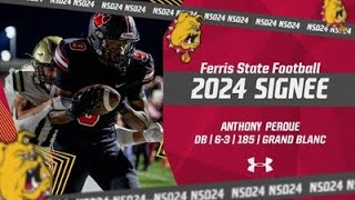 2024 Ferris State Football Signee Anthony Perdue FSUNSD24 [upl. by Notnek628]