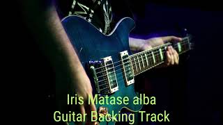 Iris Matase alba  C  Guitar Backing Track With Vocals [upl. by Aettam51]