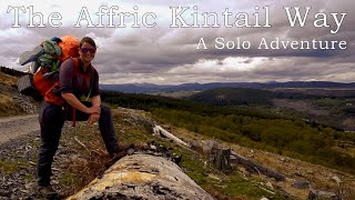 Solo Adventure in the Scottish Highlands  Hiking the Affric Kintail Way [upl. by Haret]